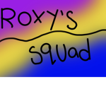 Roxy’s squad