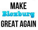 Bloxburg Protests