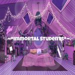 ~*immortal students*~