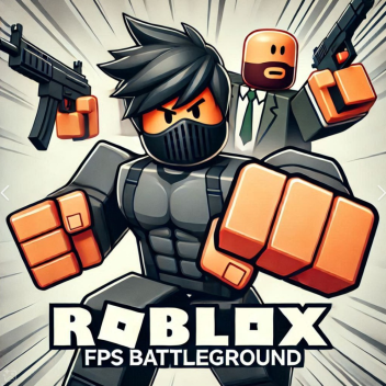 First Person BattleGrounds!