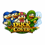 Duck & Cover