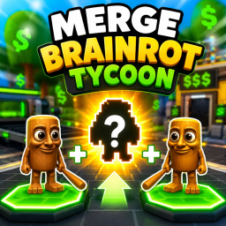 Brainrot merging tycoon