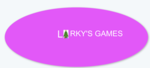 Larky's games