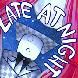 Late at Night