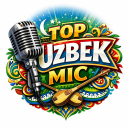 Top Uzbek Mic🎙️ [UPD🔥] 