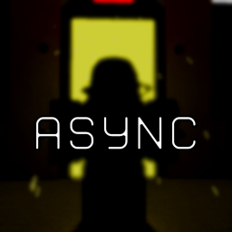 ASYNC | First Contact