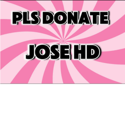 PLS DONATE JoseHD💵