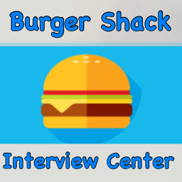 Burger Shack®'s Interview Center