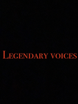 Legendary voices