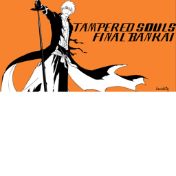 Tampered Souls: Final Bankai