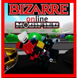 Bizarre Online MODIFIED!