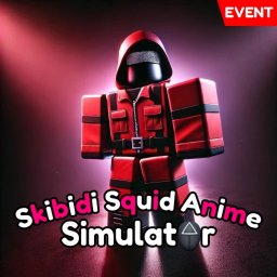 Skibidi Squid Anime Simulator