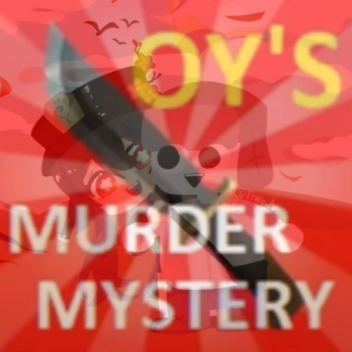 [HT n BB] OY'S MURDERER MYSTERY GAME!