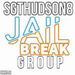 sgthudson8 jailbreak group