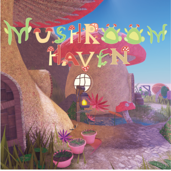 Mushroom Haven (Showcase)