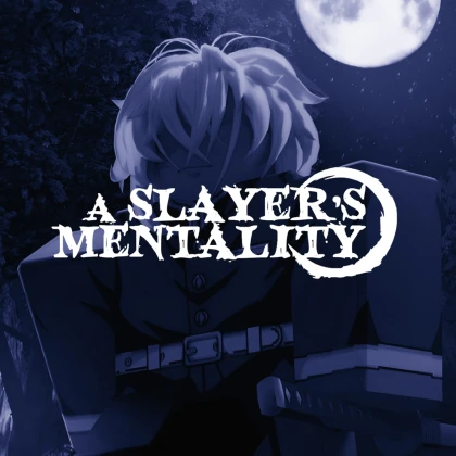 Demon Slayer Rp: A Slayers Mentality