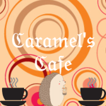 Caramel's Cafe!