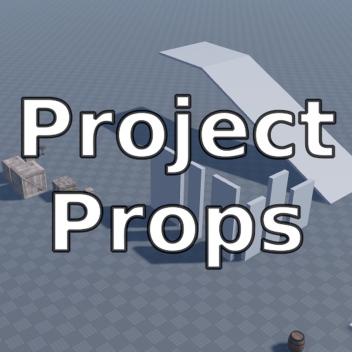 Project Props