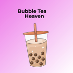 Bubble Tea Heaven