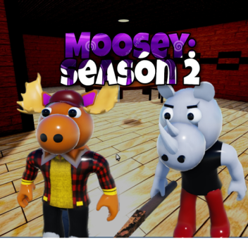 Moosey: Season 2