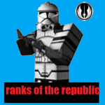 The Ranks of The Republic (Clone Wars Role-play)