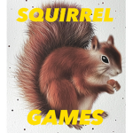 Squirrel Games.