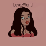 lovez world’s lovely lovez