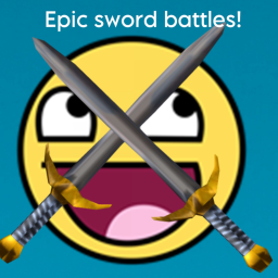 EPIC sword battles!