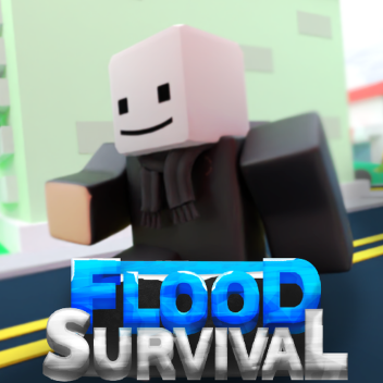 NEW! 🌊Flood Survival🌊 