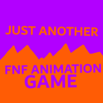 Just Another FNF Animation Game Official Group