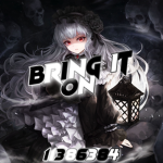 BRING IT ON ୨୧
