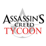 Assassin's Creed Tycoon [Beta Release]