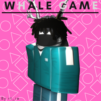 Whale Game