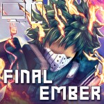 [FIERCE WINGS]Hero Academia: Final Ember