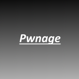 Pwnage [ALPHA]