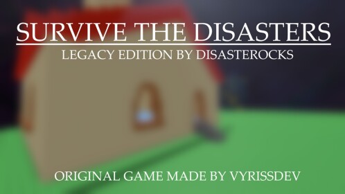 Survive The Disasters - Legacy Edition