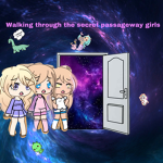 Walking to the secret passageway girls!