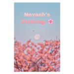 Nevaeh's Clothing~