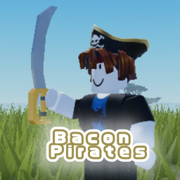 [NEW] Bacon Pirates⛱️
