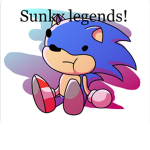 Sunky legends!