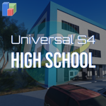 Universal S4 High School