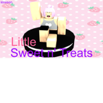 Little Sweets n' Treats