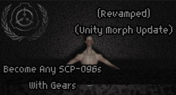 [Ulepszona Jednostka V2] Zostań Dowolnym SCP-096 z Gearsem