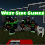 West Side Slimes
