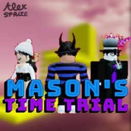 Mason’s Time Trial!