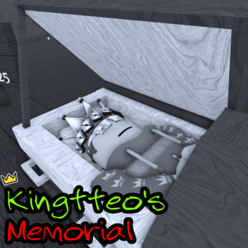 🌹 Kingtteo's Memorial 🌹