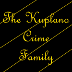 The Kuplano Crime Family