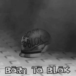 Born To Blox [BETA]