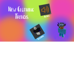 New Clothing Trends