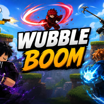 Wubble Boom